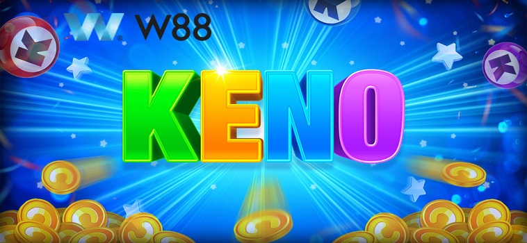 Hướng Dẫn Chi Tiết Chơi W Keno Tại W88 Cho Người Mới